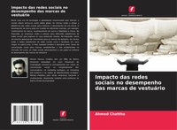 Ahmed Chattha | Impacto Das Redes Sociais No Desempenho Das Marcas De VestuáRio