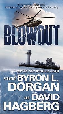 Blowout by Byron L. Dorgan;  David Hagberg