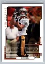 2000 UPPER DECK MVP CARD # 103 Keith Poole - New Orleans Saints