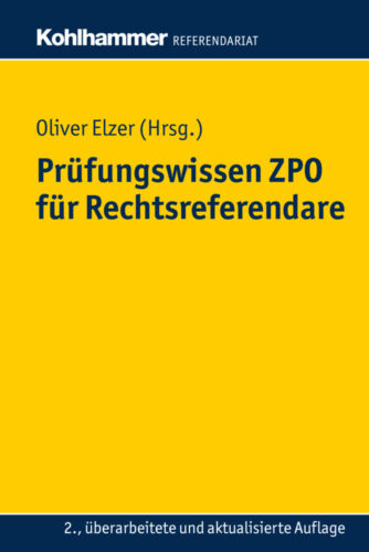Prüfungswissen ZPO für Rechtsreferendare Oliver Elzer (u. a.) Taschenbuch XXV - Bild 1 von 1