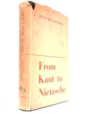 From Kant to Nietzsche (Jules De Gaultier - 1961) (ID:33707)