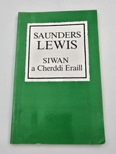 Paperback Book Siwan a Cherddi Eraill by Saunders Lewis Welsh Cymru 2001 Edition