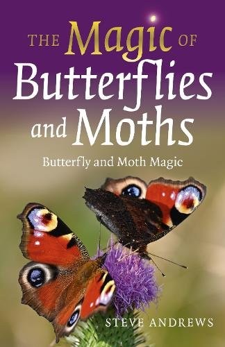 Magic of Butterflies and Moths, The: Butterfly and Moth Magic by Steve Andrews - Image 4