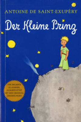 Der Kleine Prinz (German) - Paperback By Saint-ExupÃ ry, Antoine de - VERY GOOD