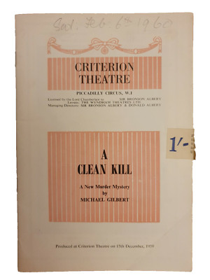 THEATERPROGRAMM: EIN SAUBERER KILL - RACHEL ROBERTS HUGH LATIMER HELEN CHRISTIE