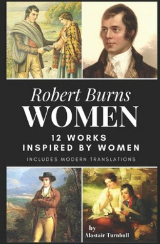 Robert Burns - Women: 12 Works inspired by Women, Like New Used, Free shippin...