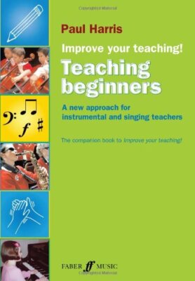 Improve Your Teaching -- Teaching Beginners: A new approach for 