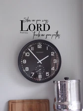 Vinyl decal, Psalm 25:4, Show me your ways, Lord, black, white, DIY signs, faith