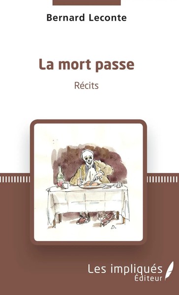Bernard Leconte | La Mort Passe | Taschenbuch | FranzöSisch (2022) | RéCits-image