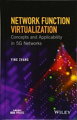 NETWORK FUNCTION VIRTUALIZATION: CONCEPTS AND By Ying Zhang - Hardcover **NEW**