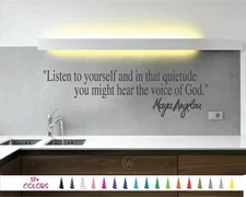 Listen yourself might hear voice God Maya Angelou Wall Quote Saying Vinyl Decal