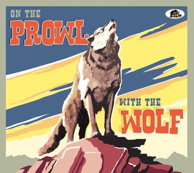 On the Prowl with the Wolf | Englisch | Audio-CD | 2025 | Bear Family Records