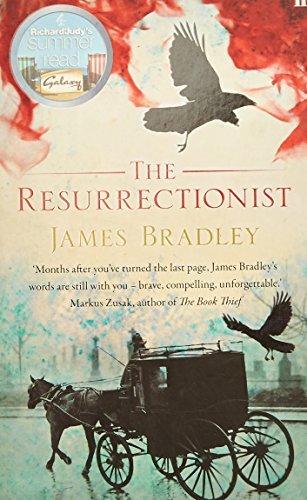 The Resurrectionist By James Bradley. 9780571232765