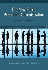 New Public Personnel Administration by Lloyd G. Nigro, J. Edward