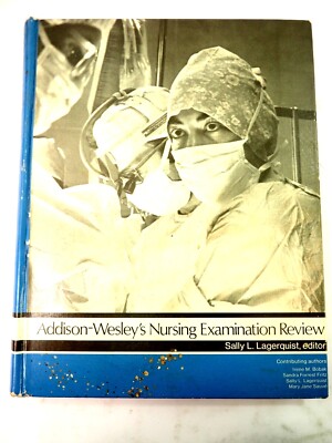 Addison-Wesley's Nursing Examination Review Sally L. Lagerquist Hardcover 1977