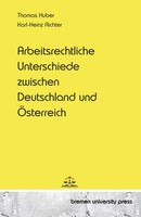 Arbeitsrechtliche Unterschiede Zwischen Deutschland Und ÖSterreich | Taschenbuch