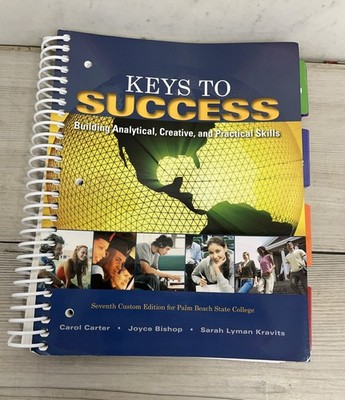 Keys To Success 7th Edition for Palm Beach State College