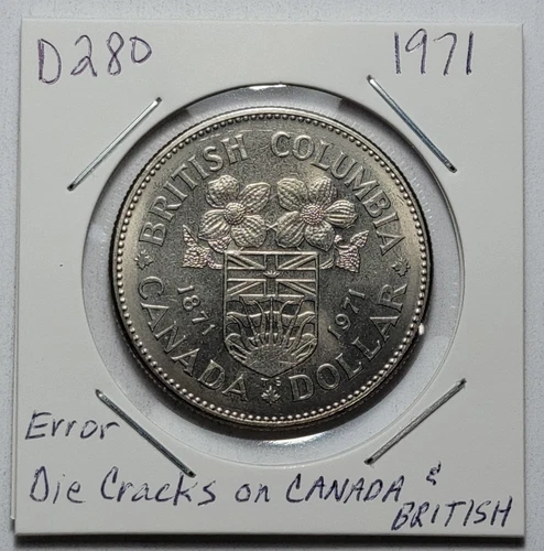 ERROR 1871-1971 Die Cracks on CANADA & BRITISH One Dollar Coin D280