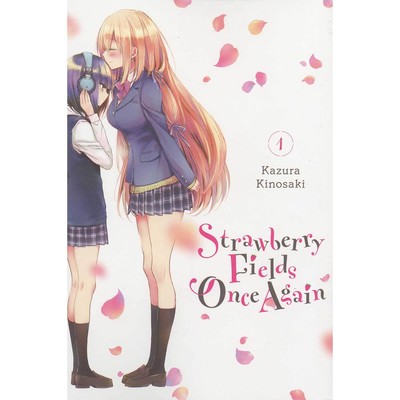 Strawberry Fields Once Again Vol 1 Yen Press