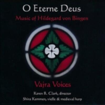 HILDEGARD VON BINGEN/SHIRA KAMMEN/KAREN CLARK: HILDEGARD VON BINGEN: O ETER - CD