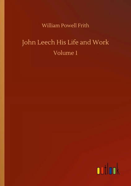 William Powell Frith | John Leech His Life And Work | Taschenbuch | Englisch-image