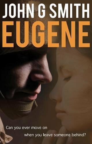 Eugene : In life, is anybody what they seem? - John G Smith - PAPERBACK - NEW