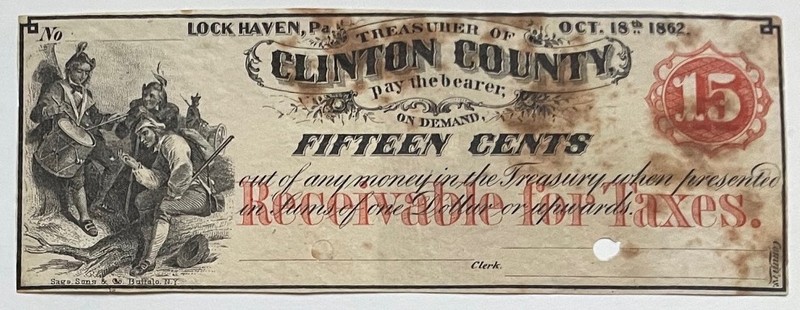 Treasurer of Clinton County, Lock Haven PA, 15c Scrip , Hoober H204-10