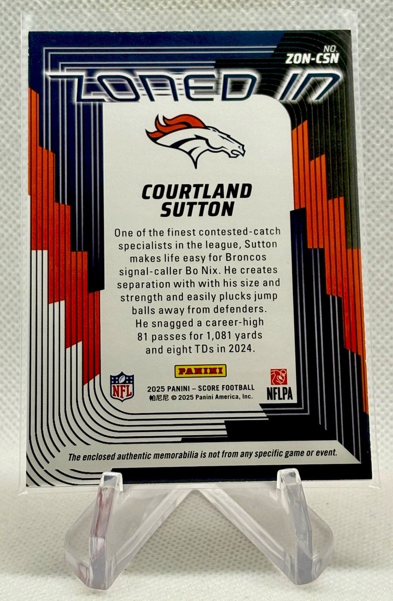 2025 Panini Score Courtland Sutton Zoned In Jersey Relic #ZON-CSN
