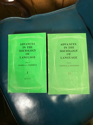 Advances in the Sociology of Language Vols. 1 & 2 - Joshua A. Fishman !!