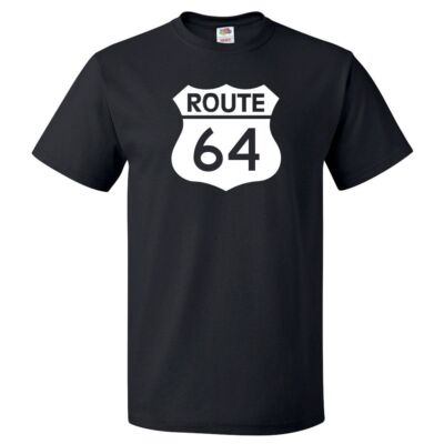 Route 64 Sign Shirt Highway 64 Sign T Shirt
