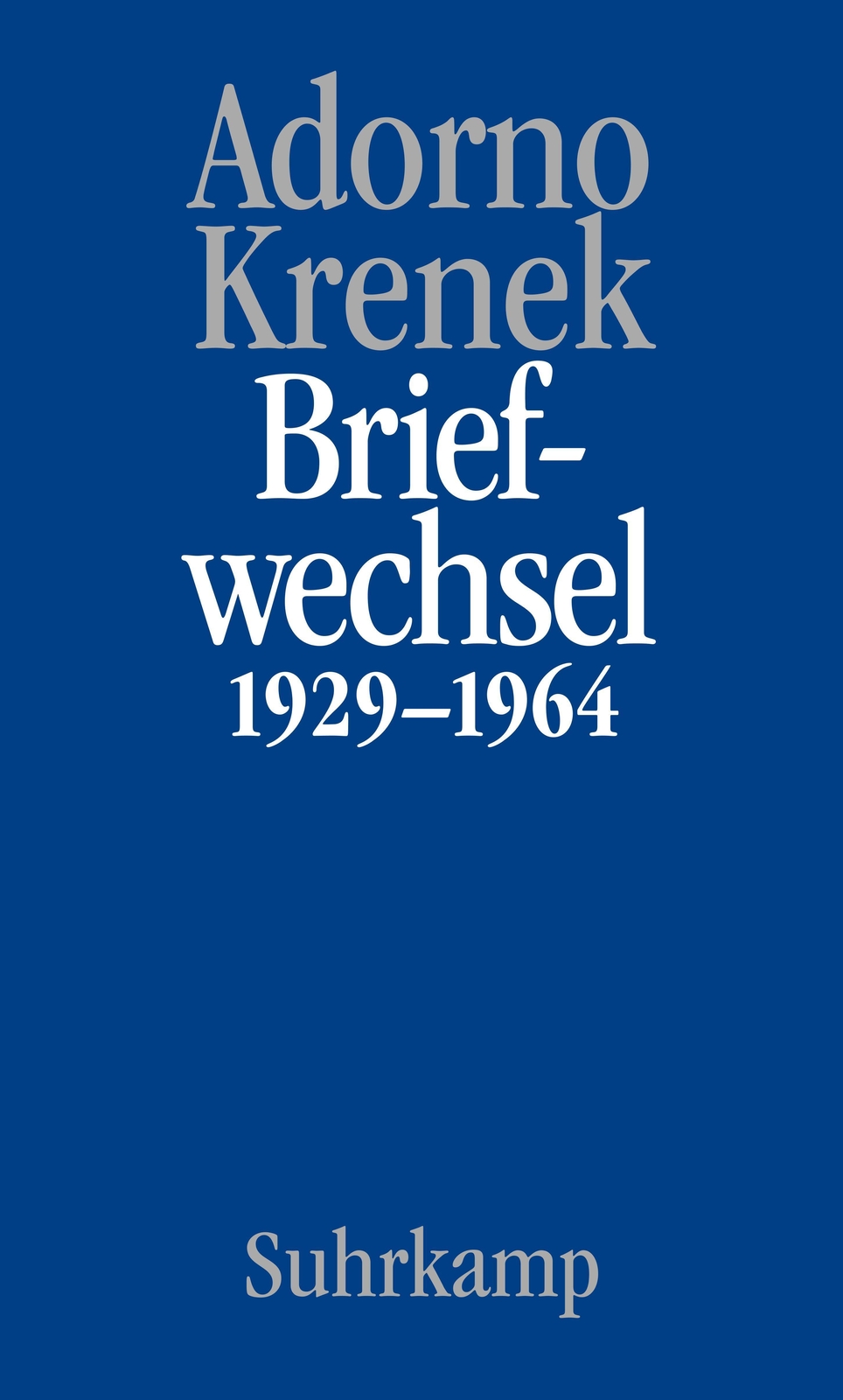 Thumbnail - Briefe Und Briefwechsel | Band 6: Theodor W. Adorno/ernst Krenek.