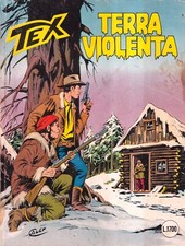 Tex n. 341 - Terra Violenta - marzo 1989 mensile - Il Massacro Di Kalabah -