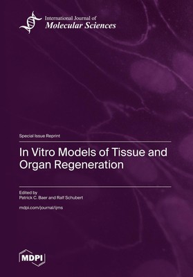 In Vitro Models of Tissue and Organ Regeneration | Buch | Englisch (2023)