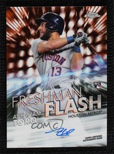 2020 Topps Chrome Freshman Flash Orange Refractor 15/25 Abraham Toro Auto 0m4q