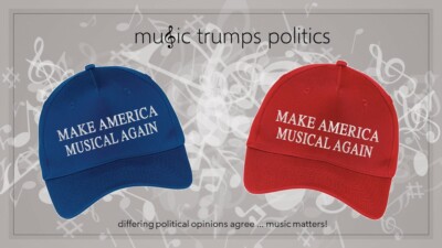 Make America Musical Again Hat ... Because Music Trumps Politics