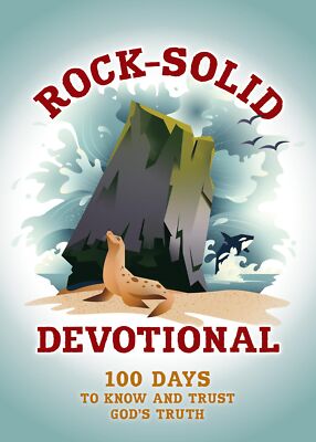 Rock-Solid Devotional: 100 Days to Know and Trust God s Truth - Rhonda VanCleave