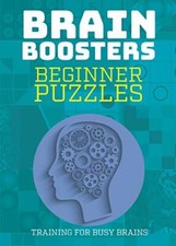Beginner Puzzles: Training for Busy Brains (Brain Boosters)