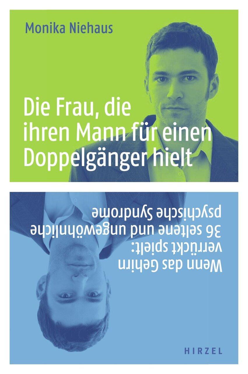 Thumbnail - Monika Niehaus / Die Frau, Die Ihren Mann Für Einen Doppelgäng