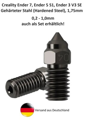 Ender 7,Ender 5 S1, 3 V3 SE, Gehärteter Stahl Nozzle/Düse, 0,2/0,4/0,6/0,8/1,0mm