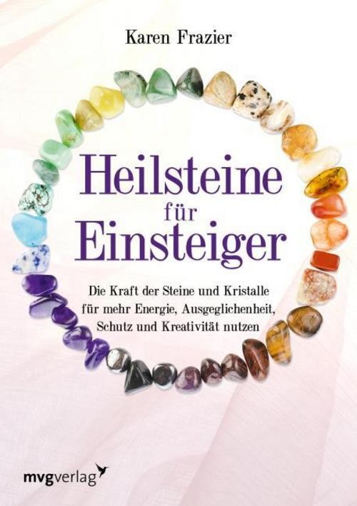 Heilsteine für Einsteiger Karen Frazier