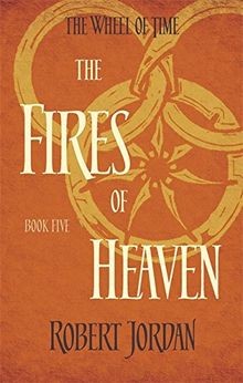 The Fires Of Heaven: Book 5 of the Wheel of Time: Book 5... | Buch | Zustand gut