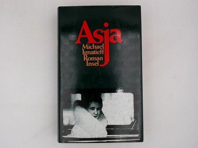 Asja: Roman Roman Ignatieff, Michael und Werner Schmitz: