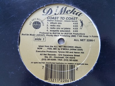 D'MEKA Coast To Coast / RENAIZZANCE Gotta Get My Groove On 12'' GANGSTA HIP HOP 