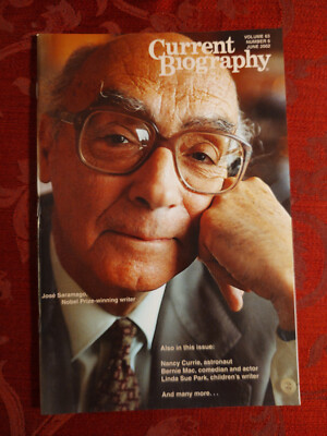 CURRENT BIOGRAPHY June 2002 José Saramago Jennifer Connelly Charlotte Rampling