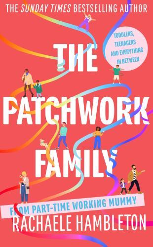 The Patchwork Family Like New Book, Rachaele Hambleton, Hardback - Image 4