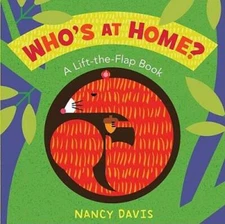 Who's at Home?: A Lift-the-Flap Book - Board book - ACCEPTABLE
