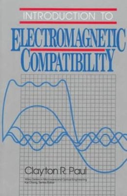 Introduction to Electromagnetic Compatibility Hardcover Clayton R