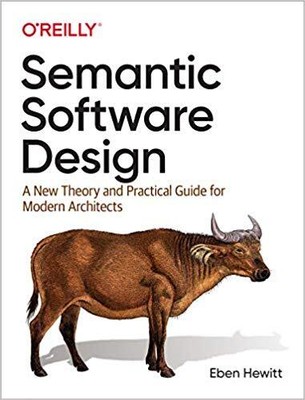 Eben Hewitt - Semantic Software Design   A New Theory and Practical G - S9000z