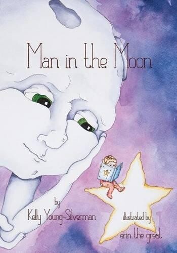 Thumbnail - Erin Wicker Kelly Young-silverman Man In The Moon (taschenbuch)