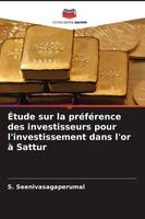 ÉTude Sur La PréFéRence Des Investisseurs Pour L'investissement Dans L'or à...